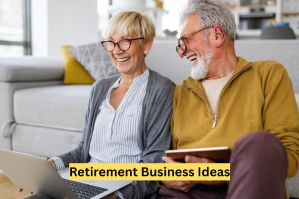 Retirement Business Ideas